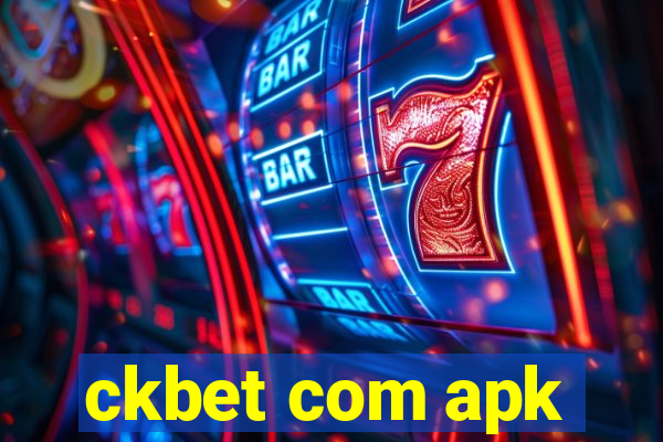 ckbet com apk
